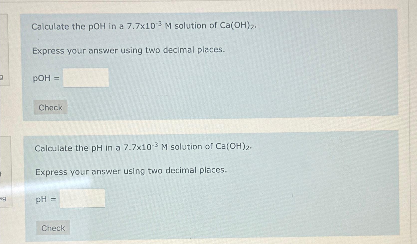 Solved Calculate The POH In A 7.7×10-3M ﻿solution Of | Chegg.com