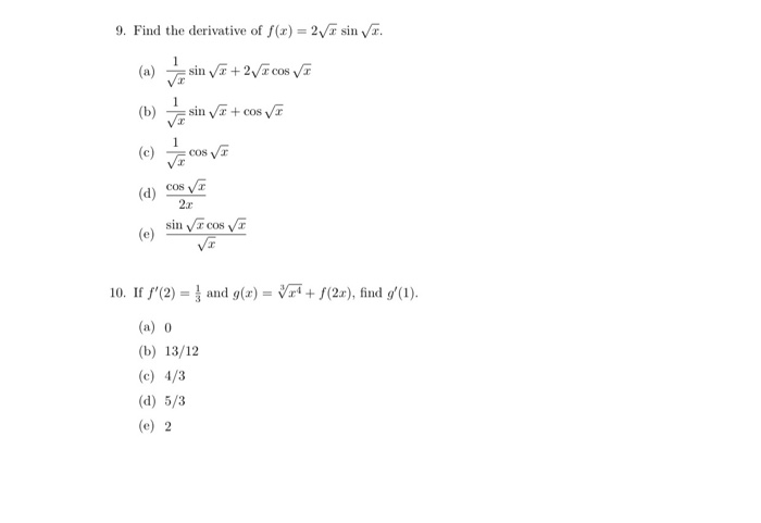 Solved 9 Find The Derivative Of F X 2 X Sin Va Sin Chegg Com