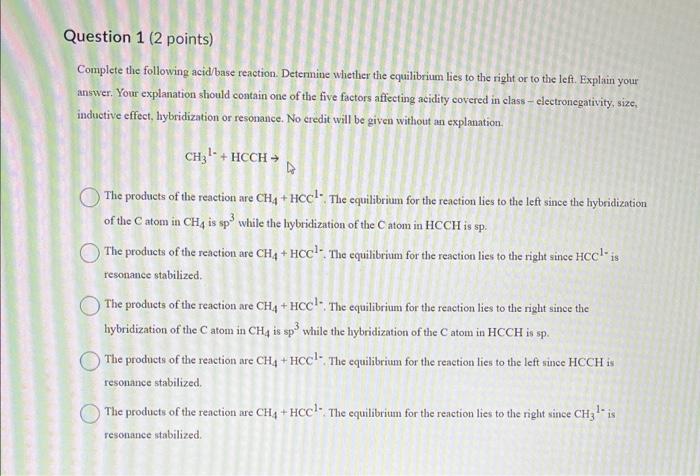 Solved Complete The Following Acid/base Reaction. Determine | Chegg.com