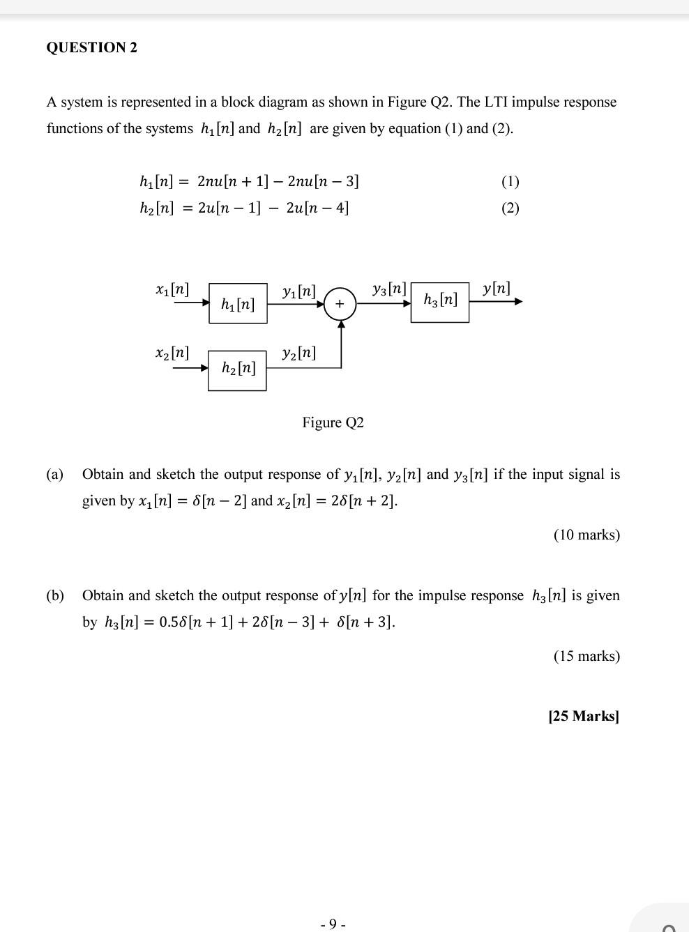 Solved QUESTION 2 A system is represented in a block diagram | Chegg.com