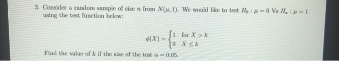 Solved 3. Consider a random sample of size n from N (1,1). | Chegg.com