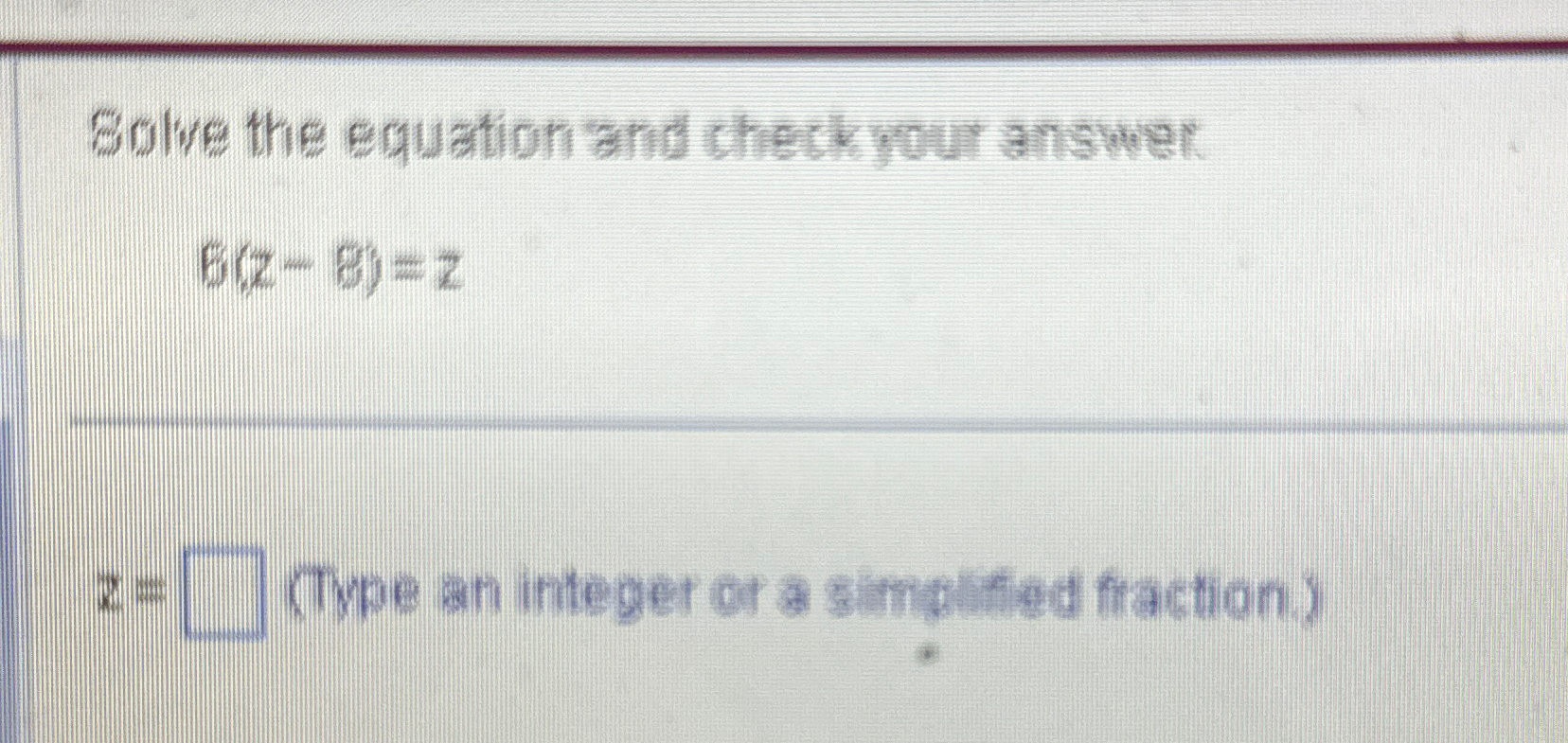 Solved Solve the equation and check your | Chegg.com