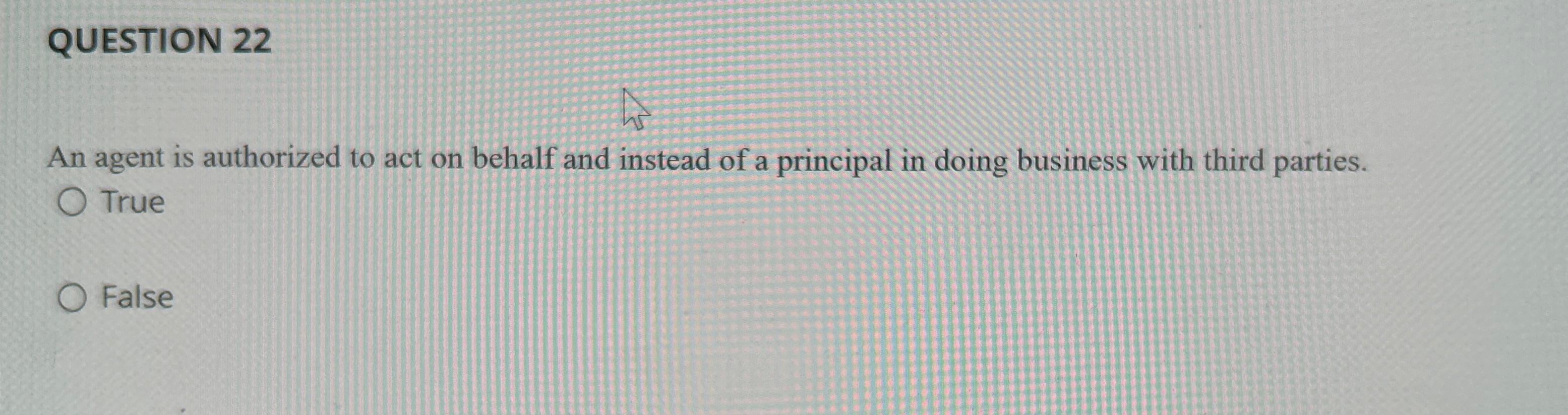 person business authorized to act on another's behalf