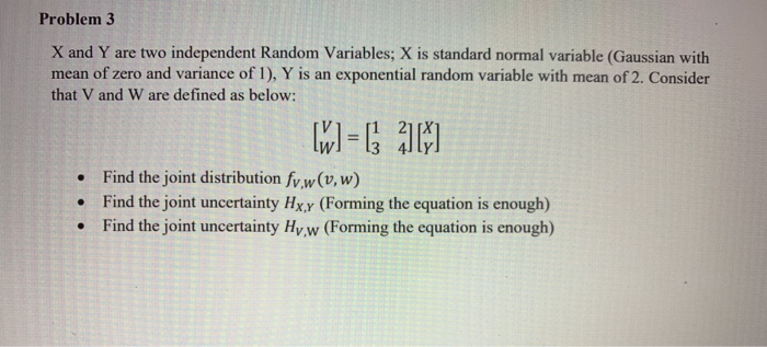 Problem 3 X and Y are two independent Random | Chegg.com