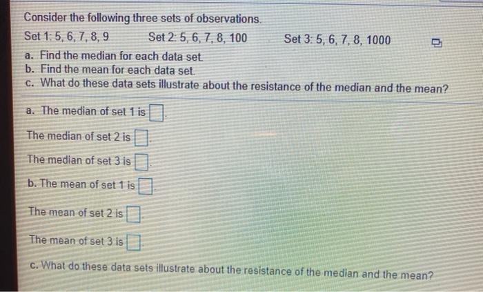 Solved Consider the following three sets of observations. | Chegg.com