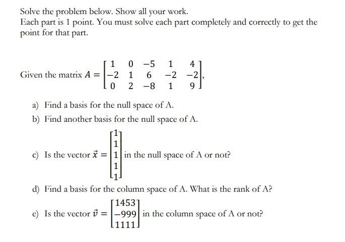 Solved Solve the problem below. Show all your work. Each | Chegg.com