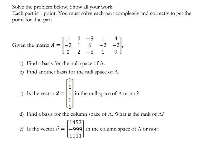 Solved Solve The Problem Below. Show All Your Work. Each | Chegg.com