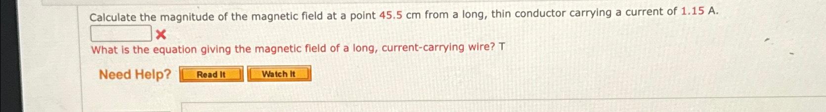 Solved Calculate the magnitude of the magnetic field at a | Chegg.com