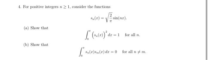 Solved 4. For positive integers n ≥ 1, consider the | Chegg.com
