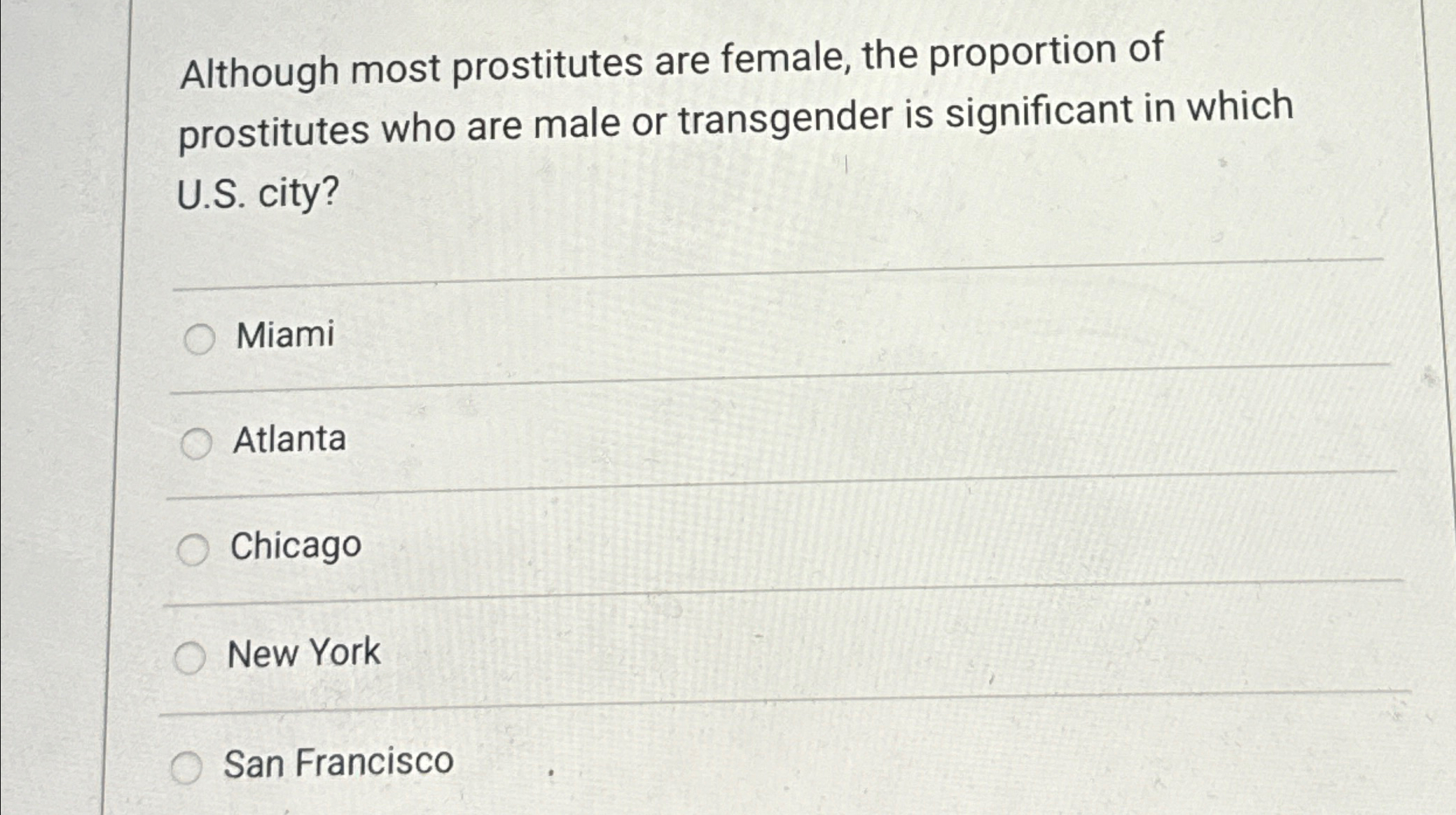 Solved Although most prostitutes are female, the proportion | Chegg.com