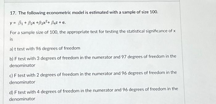 Solved 17. The following econometric model is estimated with | Chegg.com