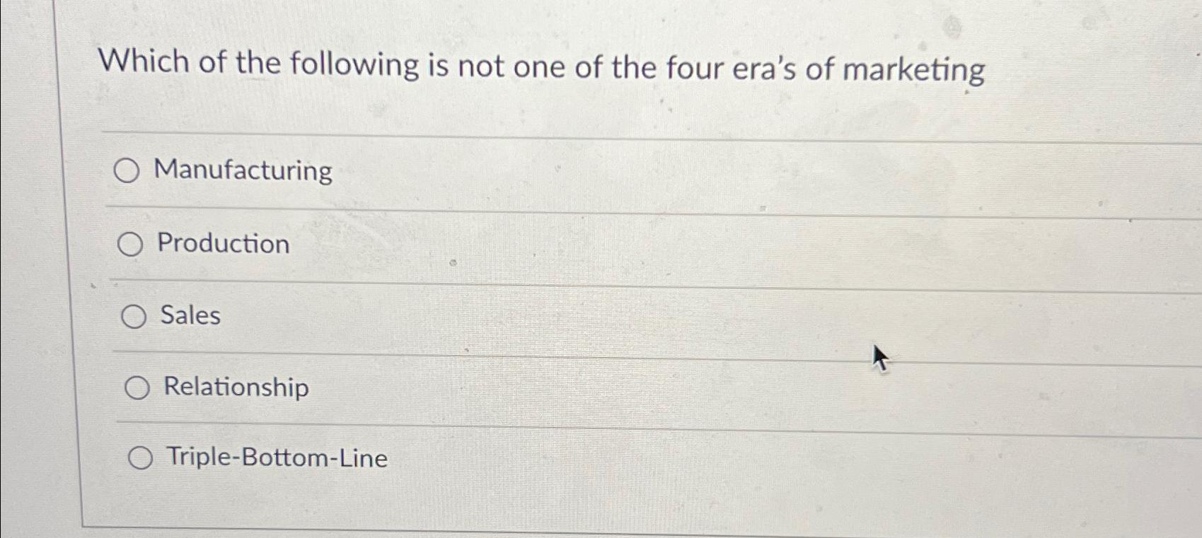 Solved Which of the following is not one of the four era's | Chegg.com