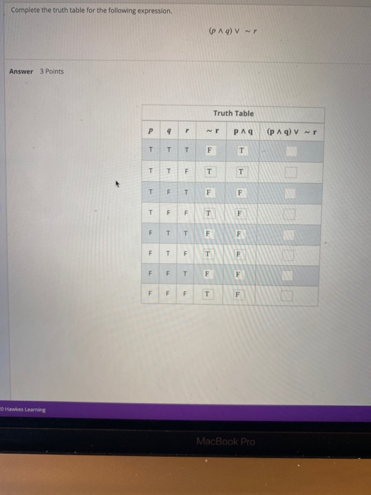 Solved Complete the truth table for the following | Chegg.com