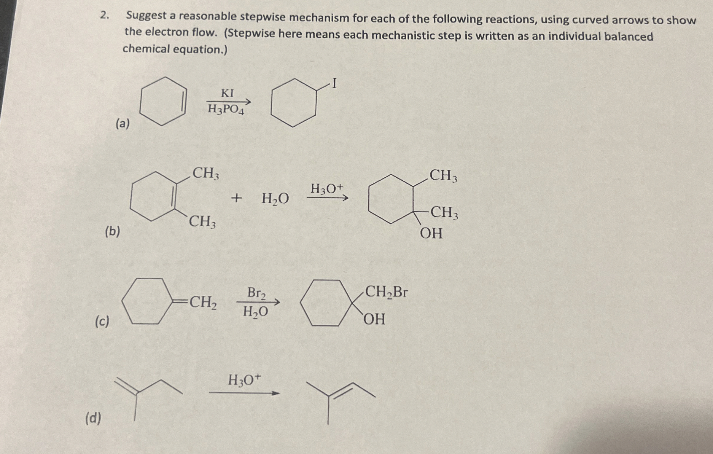 Solved Suggest a reasonable stepwise mechanism for each of | Chegg.com