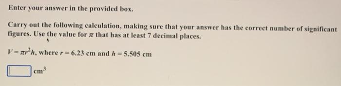 Solved Enter your answer in the provided box. Carry out the | Chegg.com