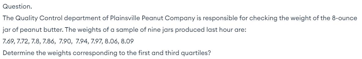 Solved Question. The Quality Control department of | Chegg.com
