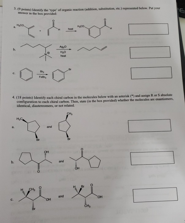 Solved 3.9 points) Identify the type of organic reaction | Chegg.com