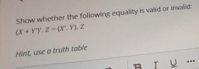 Solved Show whether the following equality is valid or | Chegg.com