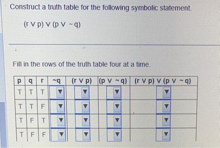 Solved Construct A Truth Table For The Given Statement. | Chegg.com