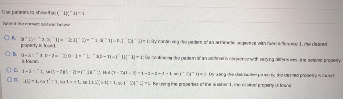 Solved Use patterns to show that ( 1) 1)=1. Select the | Chegg.com