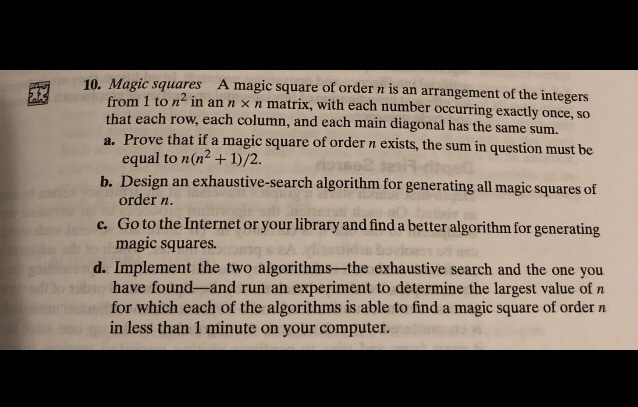 Solved 10. Magic squares A magic square of ordern is an | Chegg.com