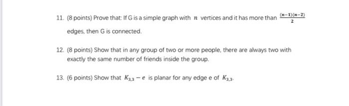 Solved 11. (8 points) Prove that If G is a simple graph with | Chegg.com