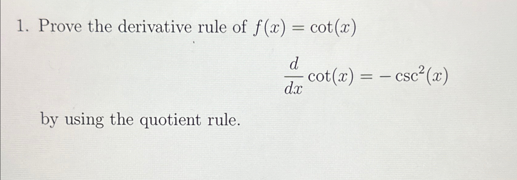 derivative of csc x using quotient rule