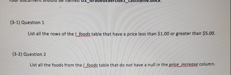 Solved (3-1) Question 1 List all the rows of the Lfoods | Chegg.com