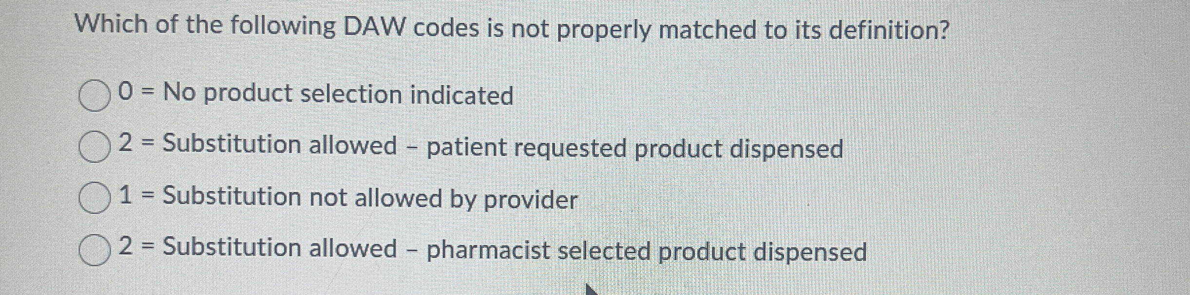Solved Which of the following DAW codes is not properly | Chegg.com