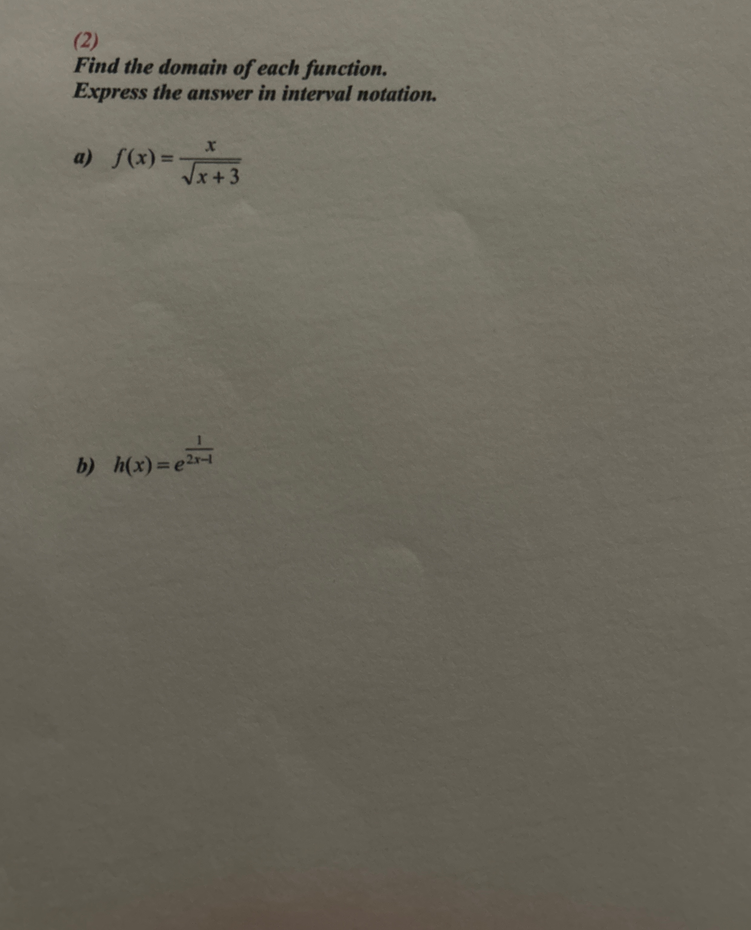 (2)Find the domain of each function. Express the | Chegg.com