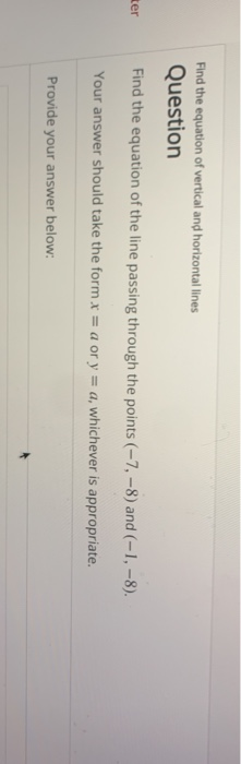 Solved Find the equation of vertical and horizontal lines | Chegg.com