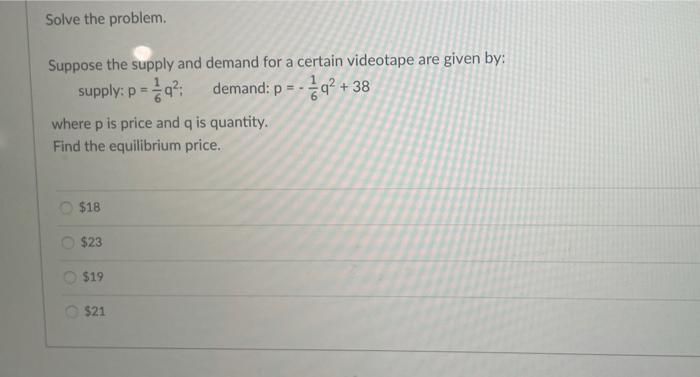 Solved Solve the problem Suppose the supply and demand for a | Chegg.com