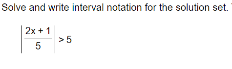 Solved Solve and write interval notation for the solution | Chegg.com