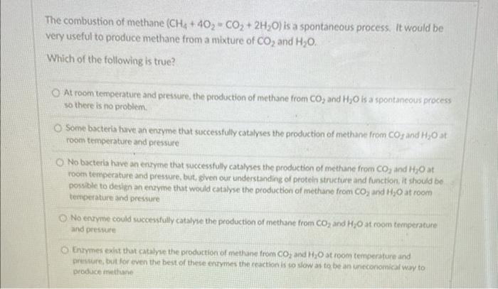 Solved The combustion of methane (CH4+4O2=CO2+2H2O) is a | Chegg.com