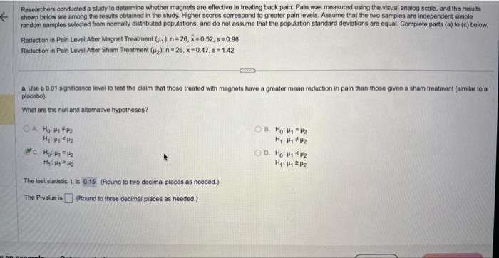 Solved Researchers conducted a study to determine whether | Chegg.com