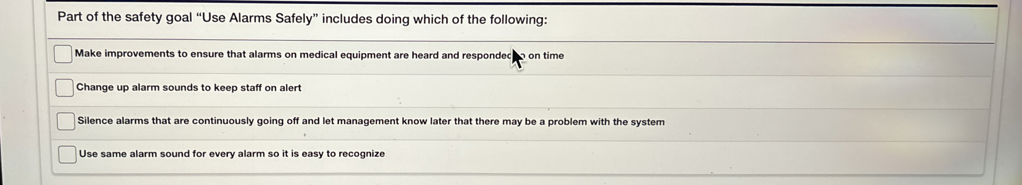 Solved Part of the safety goal "Use Alarms Safely" includes