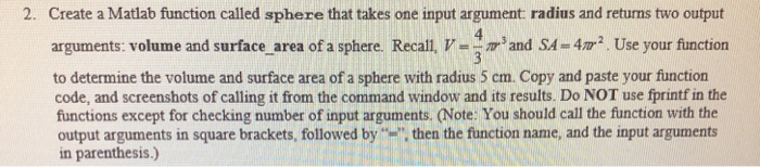 Solved 2. Create a Matlab function called sphere that takes | Chegg.com