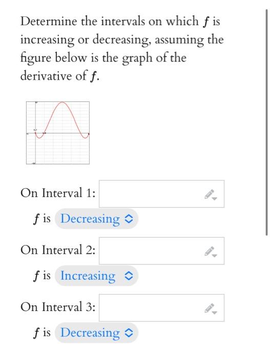 Solved Determine the intervals on which ƒ is increasing or | Chegg.com
