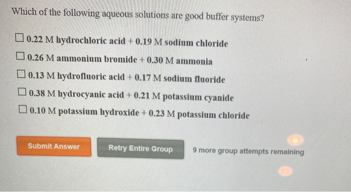 Solved: Which Of The Following Aqueous Solutions Are Good | Chegg.com