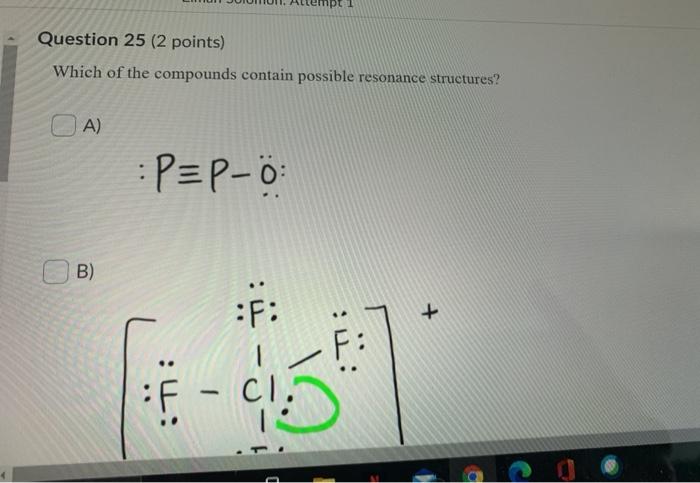 Solved Question 25 2 Points Which Of The Compounds Cont Chegg Com
