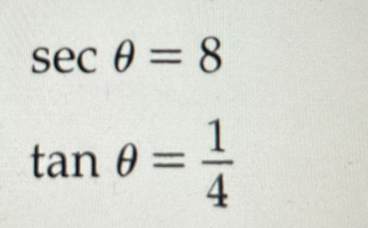 Solved sec 8tan 14use the given trimetric function value chegg