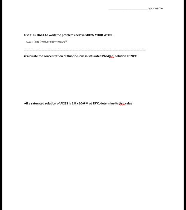 Solved Kipate (lead (iv) fluoride) =4.0×10−10 Calculate