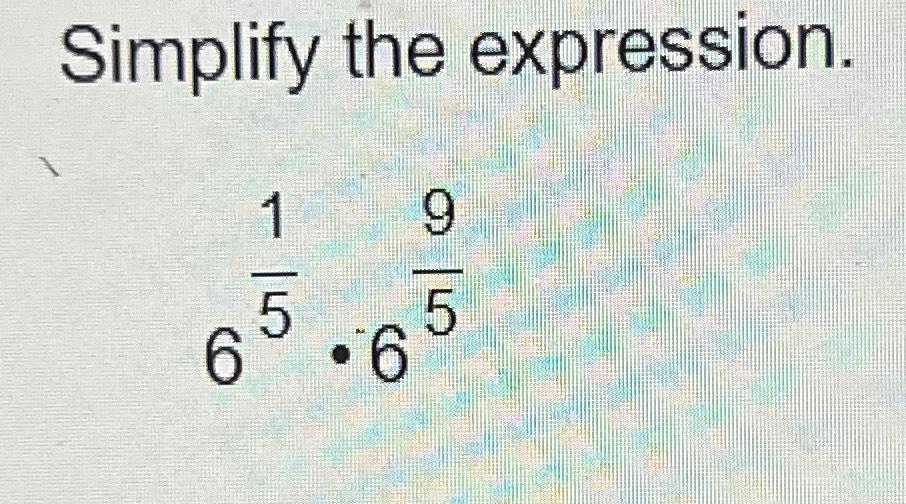 solved-simplify-the-expression-615-695-chegg
