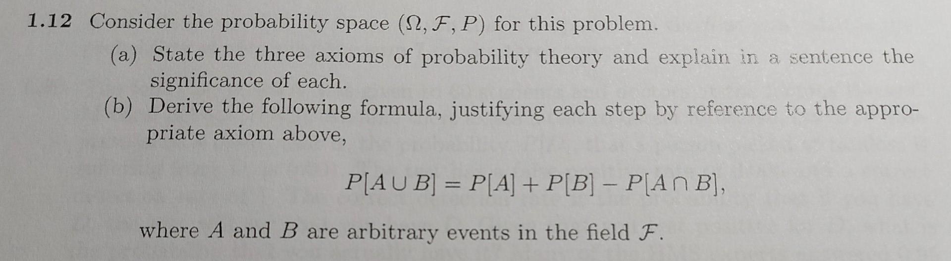 Solved 1.12 Consider the probability space (12, F, P) for | Chegg.com