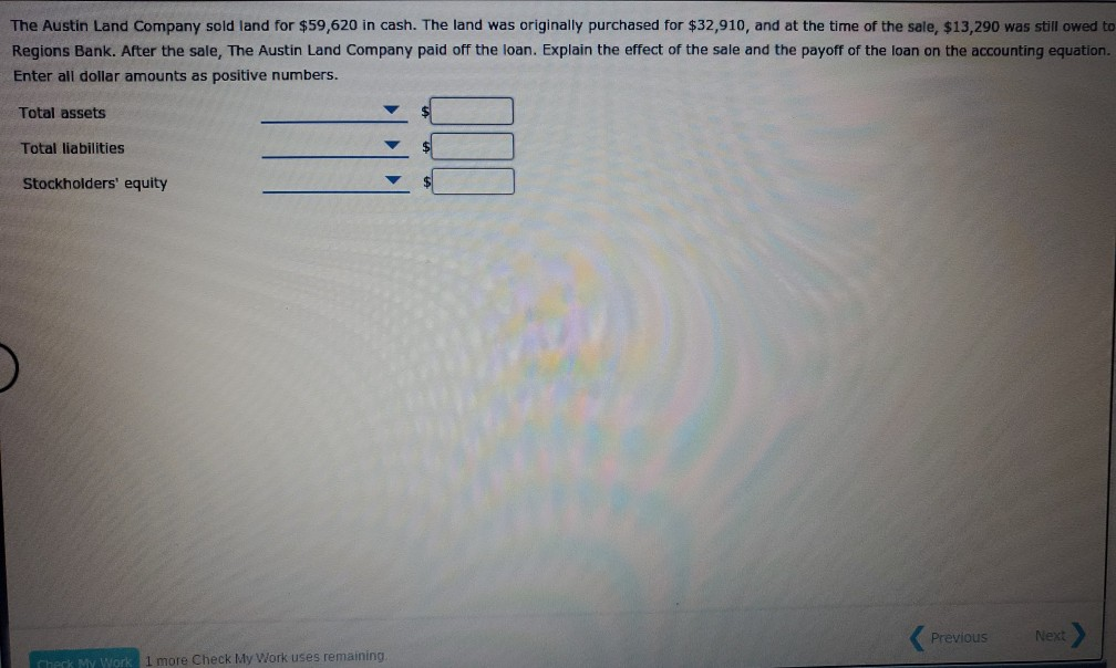 Solved The Austin Land Company sold land for 59,620 in