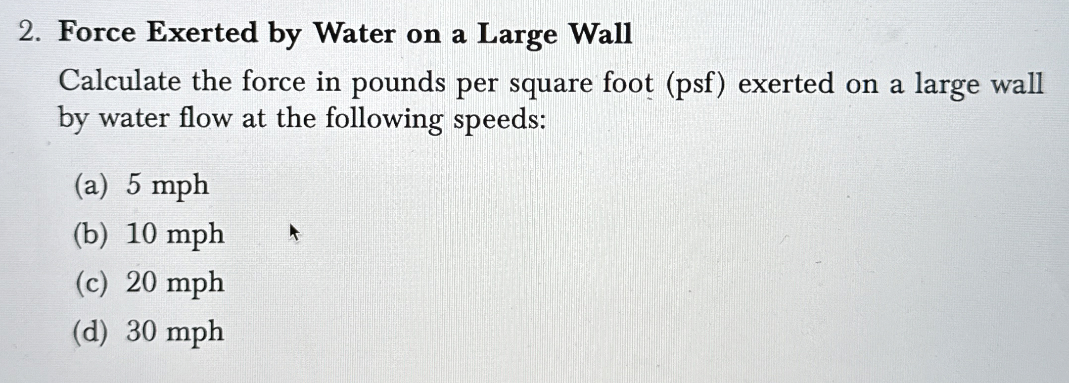Solved Force Exerted by Water on a Large WallCalculate the | Chegg.com