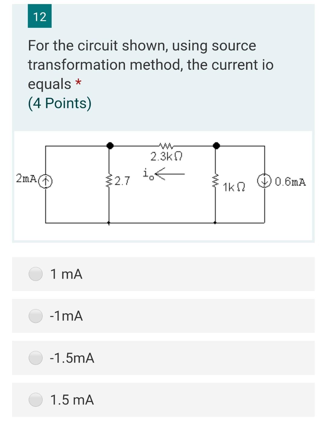 Solved 12 For the circuit shown, using source transformation | Chegg.com