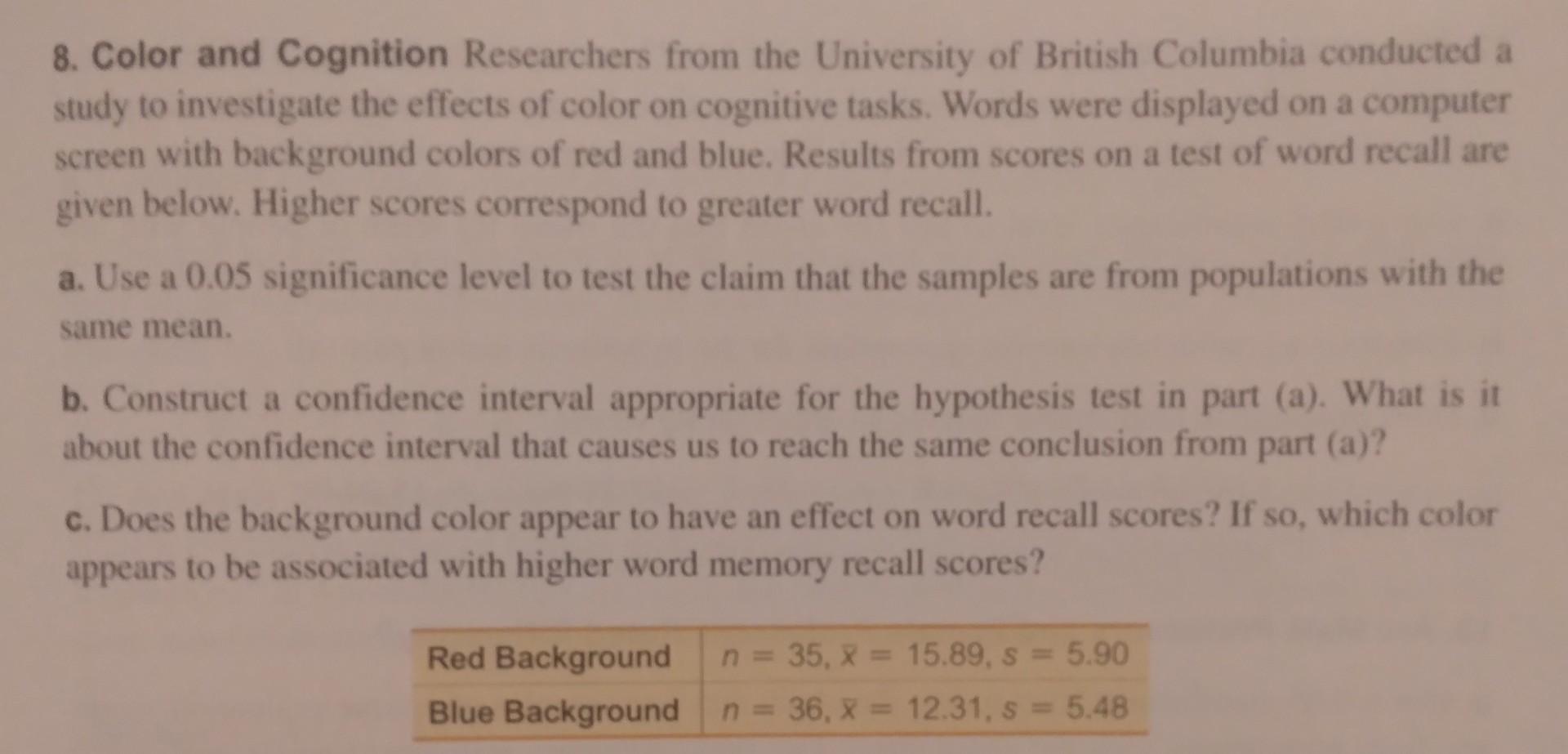 Solved 8. Color and Cognition Researchers from the | Chegg.com