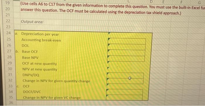 Solved (Use Cells A6 To C17 From The Given Information To | Chegg.com