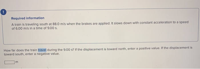 Solved 0 Required information A train is traveling south at | Chegg.com